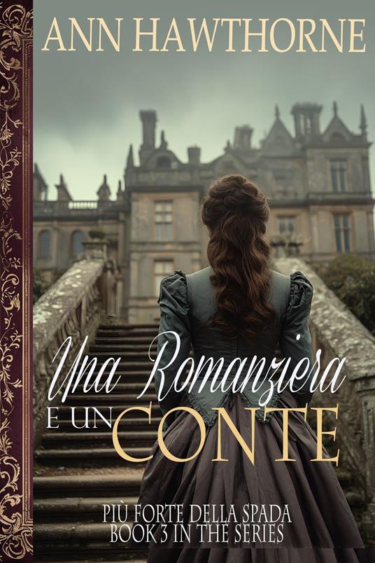 Una Romanziera e un Conte - Ann Hawthorne - ebook