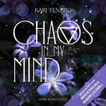 Chaos in my Mind
