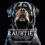 Verantwortung für ein Raubtier