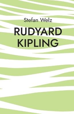 Rudyard Kipling: Im Dschungel des Lebens - Stefan Welz - cover