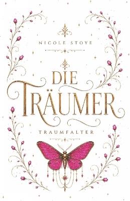 Traumfalter - Nicole Stoye - cover