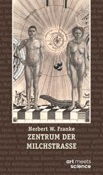 ZENTRUM DER MILCHSTRASSE