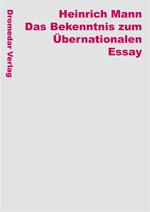 Das Bekenntnis zum Übernationalen