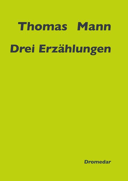 Drei Erzählungen