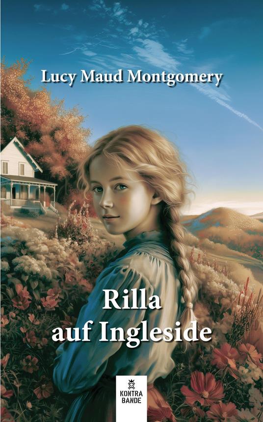 Rilla auf Ingleside - Lucy Maud Montgomery,Mac Conin - ebook