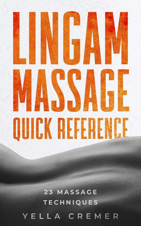 Lingam Massage Quick Reference