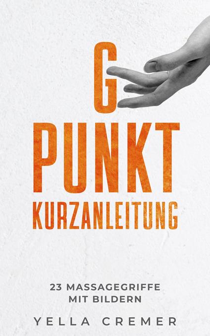 G-Punkt-Massage Kurzanleitung