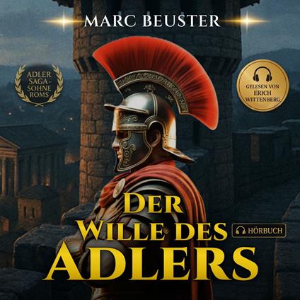 Der Wille des Adlers