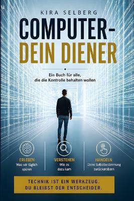 Computer - Dein Diener - Kira Selberg - cover