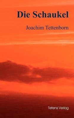 Die Schaukel - Joachim Tettenborn - cover