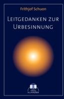Leitgedanken zur Urbesinnung - Frithjof Schuon - cover
