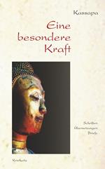 Eine besondere Kraft