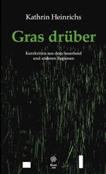 Gras drüber