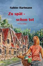 Zu spät schon tot