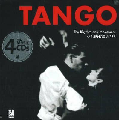 Tango. The rhythm and movement of Buenos Aires. Con 4 CD Audio - Jim Zimmermann - copertina