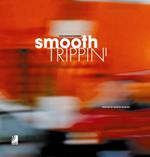 Smooth trippin'. Cool sounds in movement