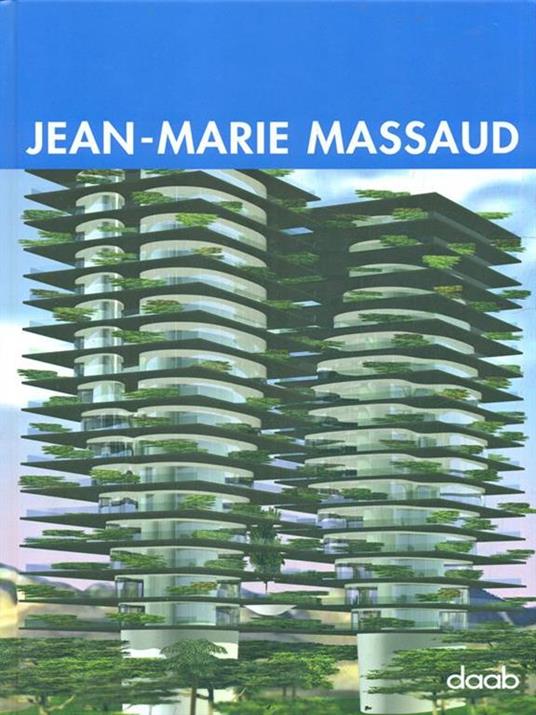Jean-Marie Massaud. Ediz. italiana, inglese, tedesca, spagnola e francese - copertina