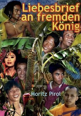 Liebesbrief an fremden König: oder ganz andre Männer - Moritz Pirol - cover