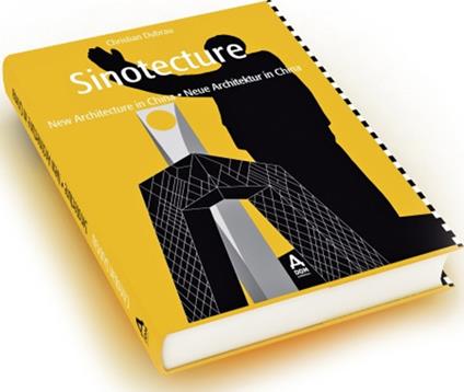 Sinotecture. New architecture in China. Ediz. tedesca e inglese - Christian Dubrau - copertina