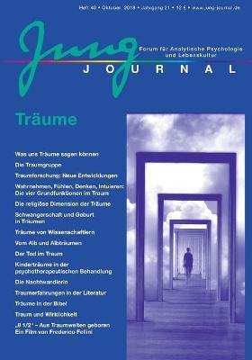 Jung Journal Heft 40: Traume: Forum fur Analytische Psychologie und Lebenskultur - Anette Muller - cover