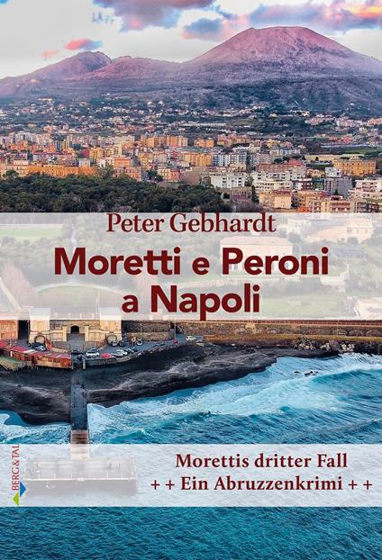 Moretti e Peroni a Napoli (dt!)