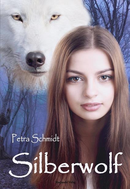 Silberwolf - Petra Schmidt - ebook