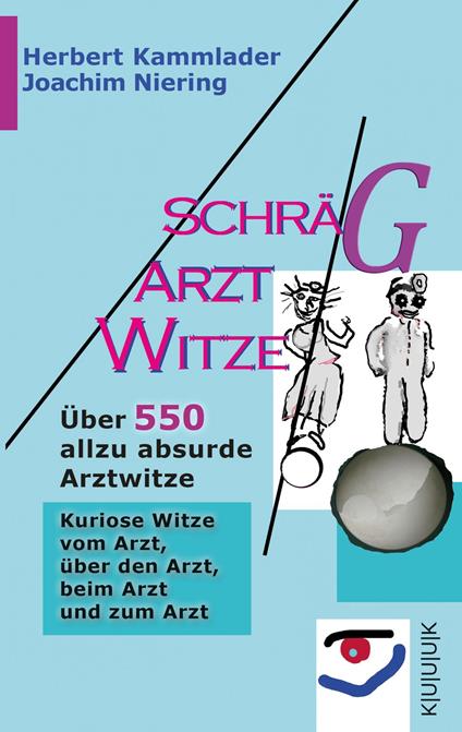 Schräg-Arzt-Witze
