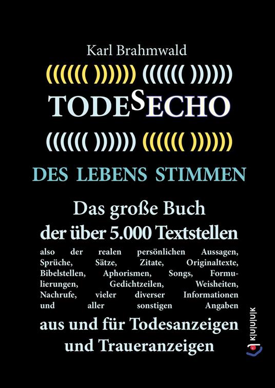 Todesecho. Des Lebens Stimmen