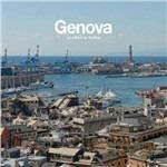 Genova. La città e la musica. Ediz. italiana, inglese e tedesca. Con 4 CD Audio - Giovanna Corradi,Alberto Gavarone - copertina