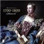 Masterpieces 1700-1800-Meisterwerke. Ediz. illustrata. Con 4 CD Audio