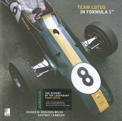 Team Lotus in Formula 1. Ediz. inglese. Con 2 CD Audio - Rainer W. Schlegelmilch,Hartmut Lehbrink - copertina