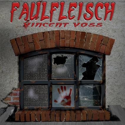 Faulfleisch (Folge 5)
