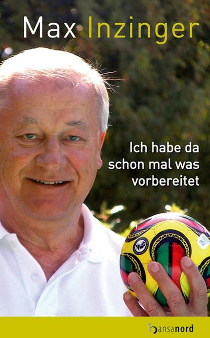 Ich habe da schon mal was vorbereitet - Max Inzinger - ebook