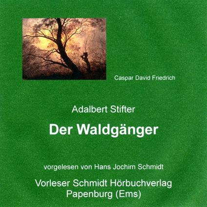 Der Waldgänger