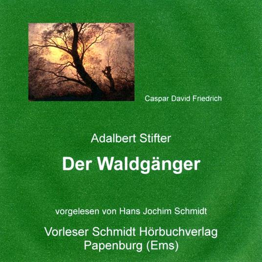 Der Waldgänger