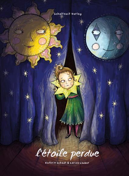 L'étoile perdue - Kathrin Schadt,Larisa Lauber,Annie Kleff - ebook