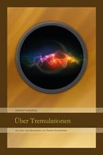 Über Tremulationen