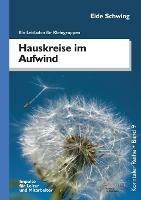Hauskreise Im Aufwind: Ein Leitfaden Fur Kleingruppen - Eide Schwing - cover