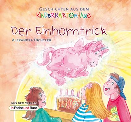 Der Einhorntrick - Alexandra Dichtler,Stefanie Kurt - ebook