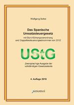 Das Spanische Umsatzsteuergesetz: Zweisprachige Ausgabe der vollständigen Gesetzestexte