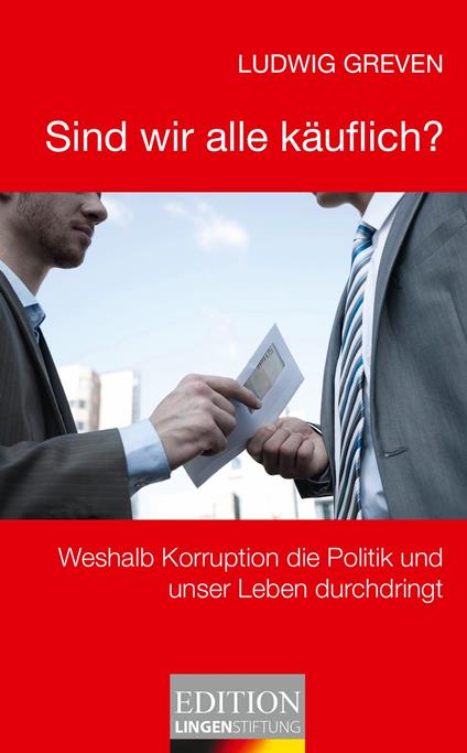 Sind wir alle käuflich?