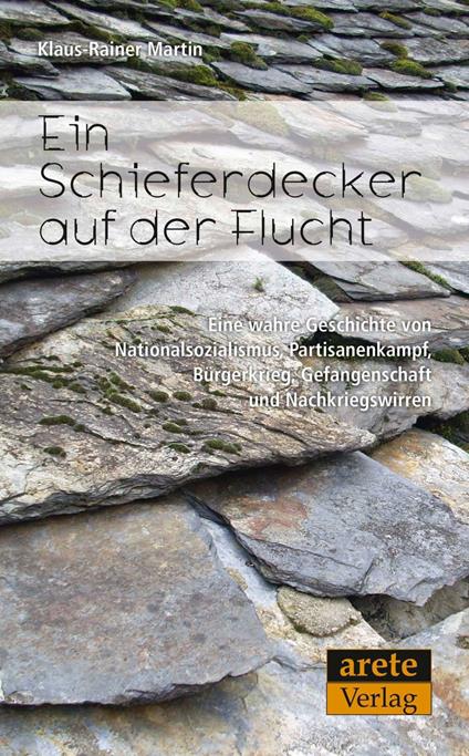 Ein Schieferdecker auf der Flucht