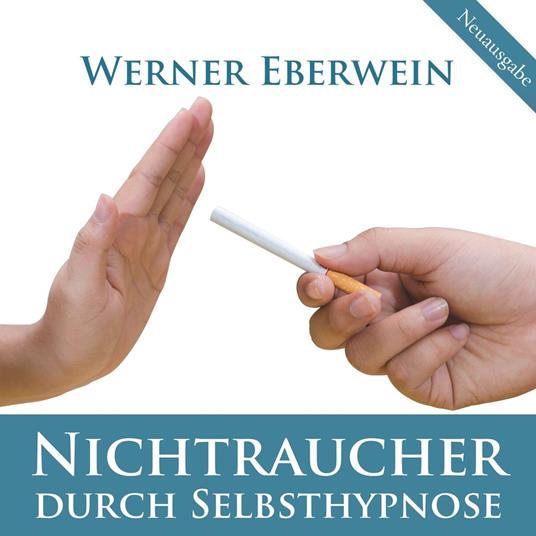 Nichtraucher durch Selbsthypnose