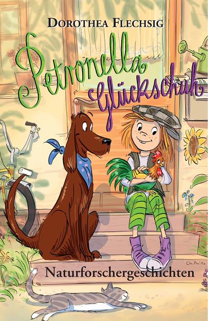 Petronella Glückschuh Naturforschergeschichten - Dorothea Flechsig,Katrin Inzinger,Christian Puille - ebook