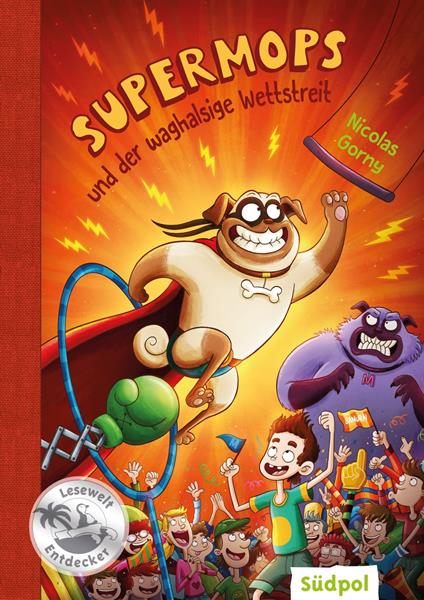 Supermops und der waghalsige Wettstreit - Nicolas Gorny,Pascal Nöldner - ebook