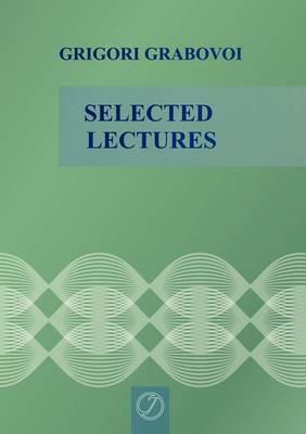 Selected Lectures - Grigori Grabovoi - cover