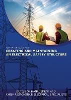 Creating and Maintaining an Electrical Safety Structure: Duties of Management and chief responsible electrical specialists - Matthias Surovcik - cover