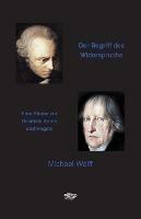 Der Begriff des Widerspruchs: Eine Studie zur Dialektik Kants und Hegels - Michael Wolff - cover