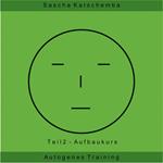Autogenes Training - Teil 2