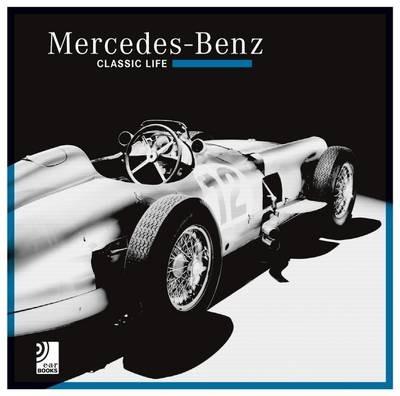 Mercedes-Benz. Classic life. Ediz. inglese e tedesca. Con disco in vinile - copertina